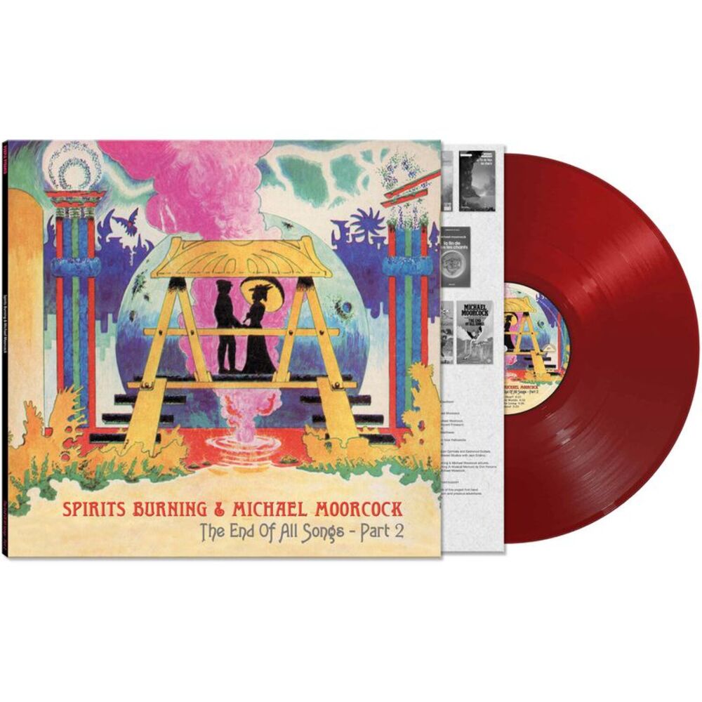 Spirits Burning / Moorcock,Michael - The End Of All Songs - Part 2  LP LP